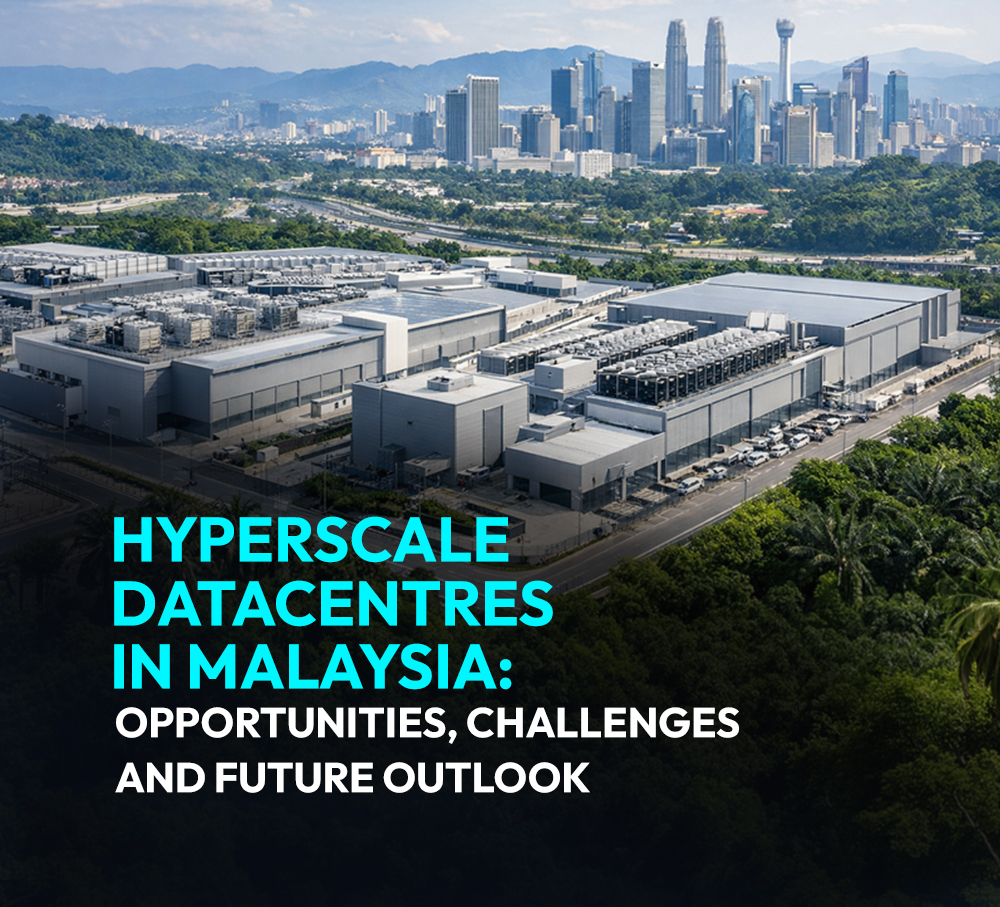 Hyperscale Datacentres in Malaysia